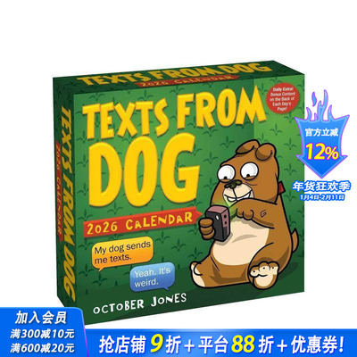 【预售】【日历】来自狗狗的短信 2026年日历 Texts from Dog 2026 Day-To-Day Calendar 艺术创意文创周边 正版进口