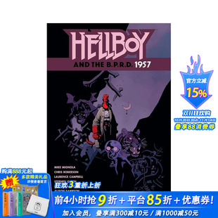 英文漫画书 进口书 Hellboy B.P.R.D. 1957 the 地狱男爵与超自然调查防御署.：1957 and 正版 原版 预售