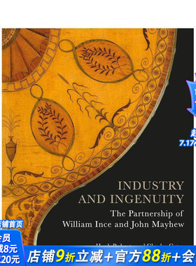 【预售】工业与智慧：威廉-因斯和约翰-梅休的伙伴关系 Industry and Ingenuity 原版英文工业产品设计 正版进口书