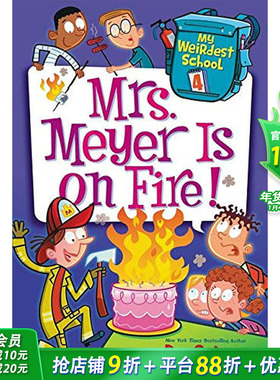 【现货】My Weirdest School 4: Mrs. Meyer Is on Fire!，【z奇怪的学校】4:原版图书籍进口正版 Gutman 儿（*版）