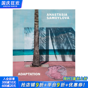 安娜史塔希亞?薩莫伊洛娃：適應 現貨 Adaptation Anastasia 原版 Samoylova T&H 進口書 正版 英文攝影作品集