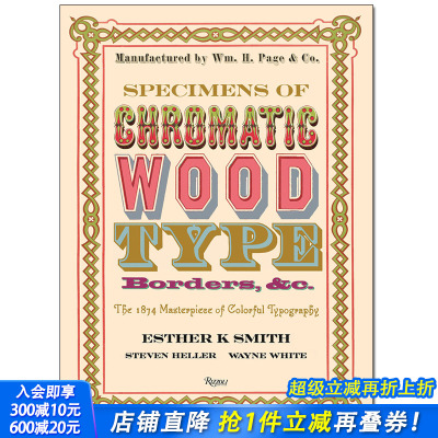 【现货】Specimens of Chromatic Wood Type色木字体、边框范例：1874个彩色字体设计代表作 英文字体设计