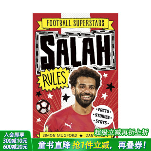 Rules 现货 Superstars 6岁 进口图书 足球明星特辑：萨拉赫 桥梁书 英文原版 善优童书 Football 儿童英语初 Salah