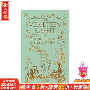 【预售】绒布兔及其他经典儿童故事 The Velveteen Rabbit & Other Classic Children's Stories 原版英文文学 正版进口书