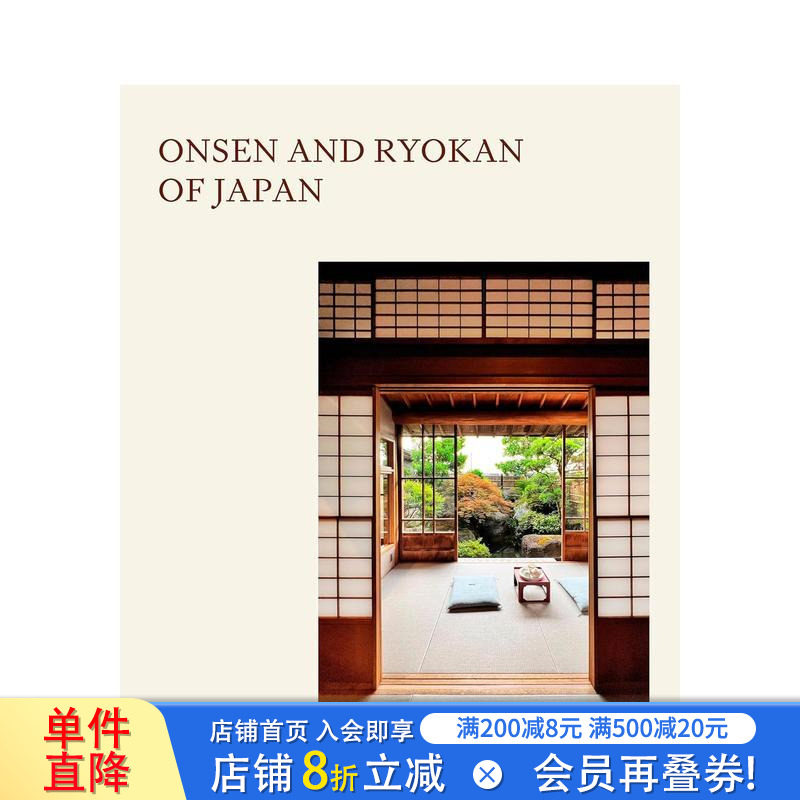 【预售】日本温泉与旅馆：传统水疗与天然沐浴文化 Onsen and Ryokans of Japan 原版英文旅行 正版进口书
