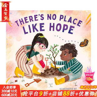 【预售】幸福无法比拟 There’s No Place Like Hope 英文儿童插画故事绘本 进口童书