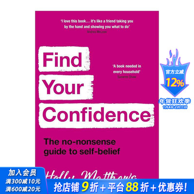 【现货】找回自信：不折不扣的自信指南 Find Your Confidence:The no-nonsense guide to self-belief 英文心灵励志 正版进口书