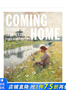 【现货】Coming Home 弗兰德艺术Flemish Art 1880-1930 尼德兰佛兰芒