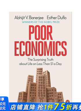 【预售】贫穷的本质 Poor Economics 原版英文商业行销 诺贝尔经济学奖得主 商业图书奖 正版进口书