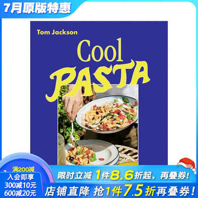 【预售】清凉意面：创意意面沙拉 Cool Pasta : Reinventing the Pasta Salad 原版英文餐饮生活美食 正版进口书