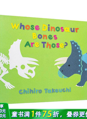 【预售】英文原版 那些恐龙骨头是谁的 Whose Dinosaur Bones Are Those? 儿童英语艺术插画绘本 精装 进口图书 善优童书