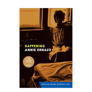【预售】英文原版 【2022年诺贝尔文学奖Annie Ernaux】正发生 Happening 小说文学 正版进口图书画册
