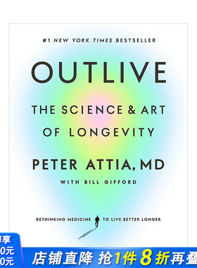 【现货】长寿：长寿的科学与艺术 Outlive: The Science and Art of Longevity 原版英文生活综合 正版进口图书