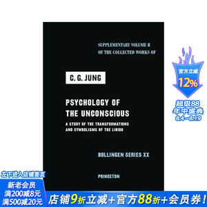 【预售】无意识心理学：力比多的转化与象征研究 Psychology of the Unconscious 原版英文社会科学 正版进口书