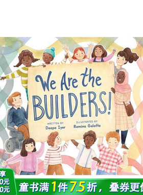 【现货】我们是建造者！ We Are the Builders! 英文儿童插画故事绘本 进口童书