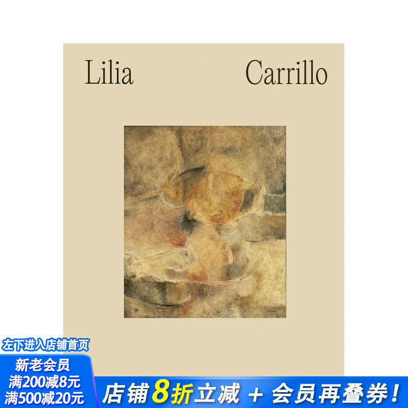 【预售】莉莉亚·卡里略作品集:一切皆暗示 Lilia Carrillo: Everything is Suggestive 原版英文艺术画册画集 正版进口书