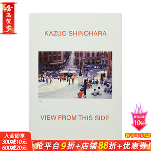 【现货】Kazuo Shinohara View from this Side (New Edition)，筱原一男从这边看（新版）纪实摄影 正版进口艺术画册 善优图书