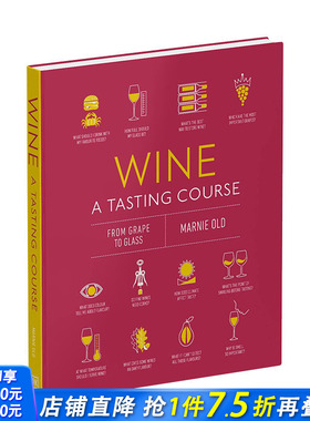 【现货】DK百科 葡萄酒品鉴Wine A Tasting Course 品味爱好者入门初学指南精装图集 英文原版 图书