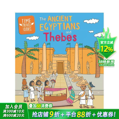 【现货】时间旅行指南：古埃及人与底比斯 Time Travel Guides: Ancient Egyptians and Thebes 英文儿童插画科普绘本 进口童书