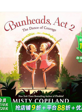 【现货】芭蕾少女，第二幕 Bunheads， Act 2 英文儿童插画故事绘本 进口童书