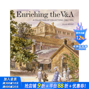 【预售】【V&A19世纪】V&A馆藏的丰富历程 【V&A 19th-Century Series】Enriching the V&A 原版英文艺术画册画集 正版进口书