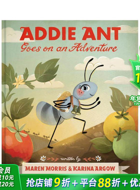 【现货】小蚂蚁艾迪的冒险之旅 格莱美奖歌手Maren Morris Addie Ant Goes on an Adventure 英文儿童插画故事绘本 进口童书