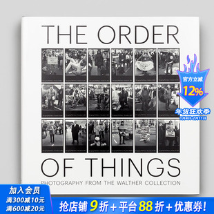 【预售】事物的秩序：瓦尔塔藏品作品集 The Order of Things: Photography from the Walther Collection原版英文摄影正版进口书