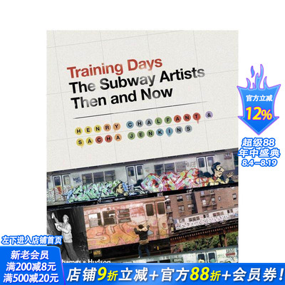 【现货】铁道的日子：地铁艺术家的过去与现在 Training Days: The Subway Artists Then and Now 英文艺术画册画集 正版进口书