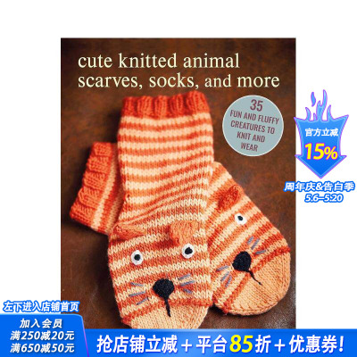 【预售】35种可爱动物针织：围巾、袜子等 Cute Knitted Animal Scarves  Socks  and More 原版英文手工制作 正版进口书