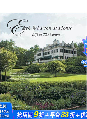 【预售】伊迪丝·华顿的家：山中生活 Edith Wharton at Home 原版英文室内设计装饰 正版进口书