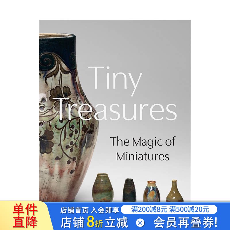 【预售】小宝藏：微型模型的魔力 Tiny Treasures: The Magic of Miniatures 原版英文艺术画册画集 正版进口书籍画册 善优图书