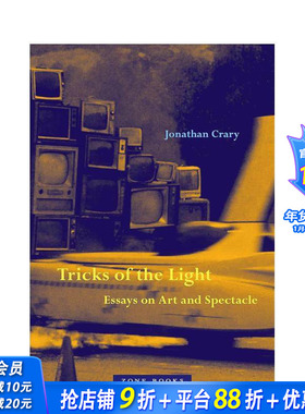 【预售】光明的伎俩：关于艺术和奇观的论文 Tricks of the Light: Essays on Art and Spectacle 英文艺术画册画集 正版进口书