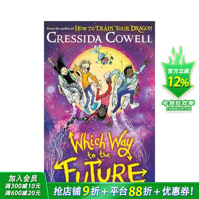 【预售】【任意之道】3.通往未来之路 【Which Way】Which Way to the Future驯龙高手作者 英文儿童桥梁章节故事 英语拓展阅读书