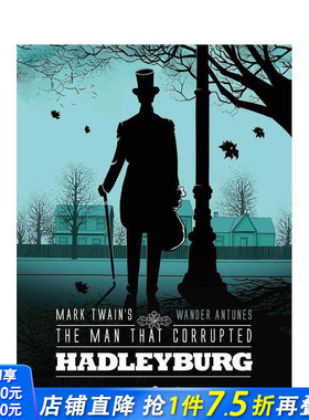 【预售】败坏了哈德莱堡的人 Mark Twain's The Man That Corrupted Hadleyburg 英文漫画 正版进口书