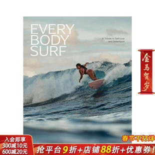 【预售】致敬冲浪 Every Body Surf: A Tribute to Self-Love and Sisterhood 原版英文摄影作品集自然景观 正版进口书