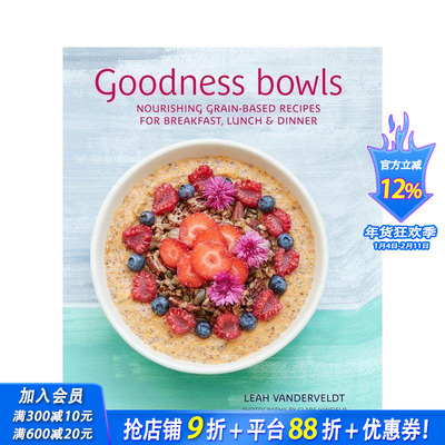 【预售】元气碗：滋养身心的谷物料理 Goodness Bowls 原版英文餐饮生活美食 正版进口书