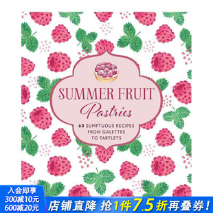 Pastries 善优图书 英文原版 进口书籍画册 正版 餐饮料理食谱指南 Fruit Summer 夏日氛围感水果西点 现货