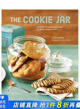 【现货】饼干能量棒：*过90种美味的家庭烘焙食谱 The Cookie Jar 曲奇点心菜谱食谱 英文原版进口图书