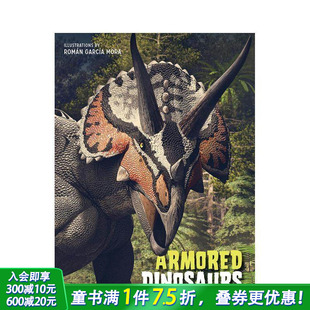 甲恐龙图鉴 装 Armored Dinosaurs 进口童书 英文儿童插画科普故事绘本 预售