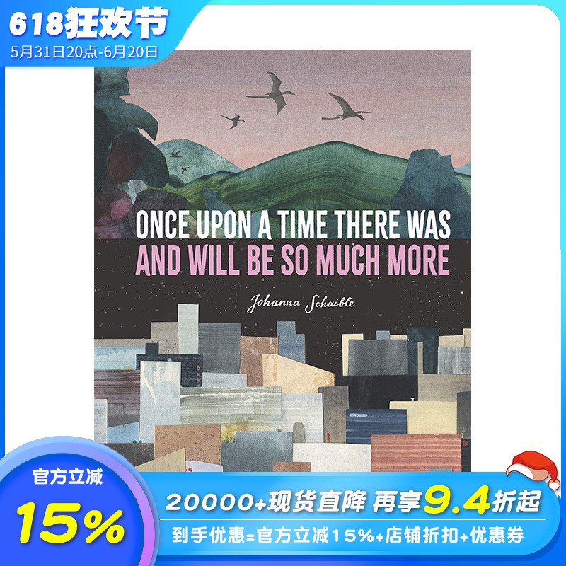 【预售】英文原版 【2022博洛尼亚奖】曾经和将会有更多的事情发生 Once Upon a Time There Was and Will Be So Much More