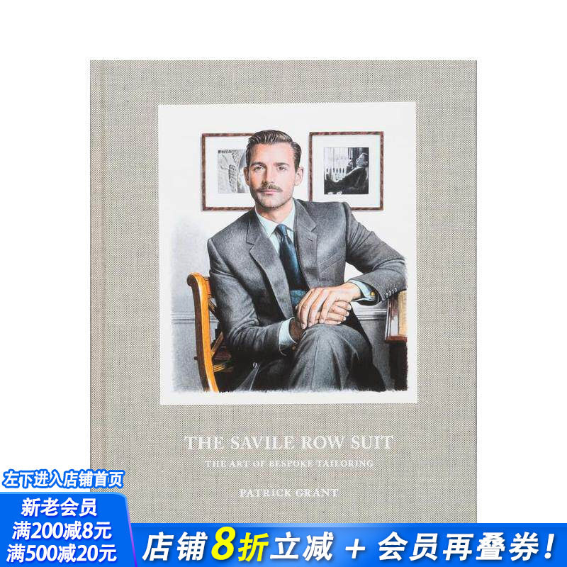 【现货】萨维尔街的西装 :量身定制的艺术 The Savile Row Suit : The Art of Bespoke Tailoring 原版英文时尚 正版进口书