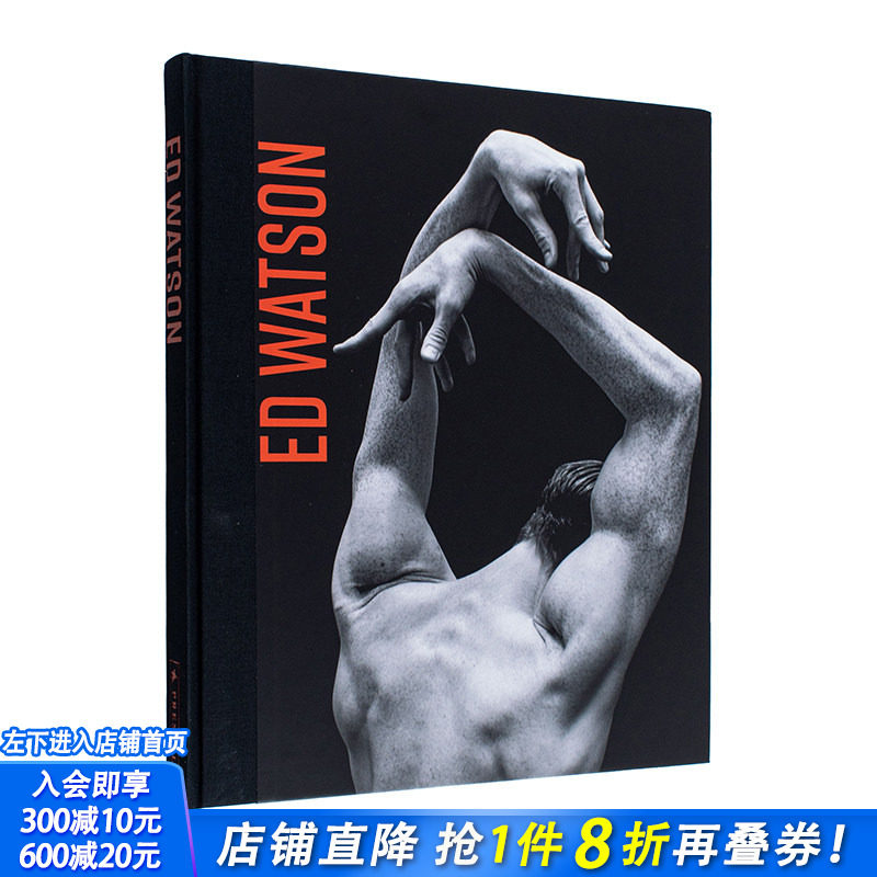 【预售】英文原版 伦敦皇家芭蕾舞团*席舞蹈演员埃德·沃森：在边缘跳舞 Ed Watson: A Different Dance 英文摄影 正版进口书籍