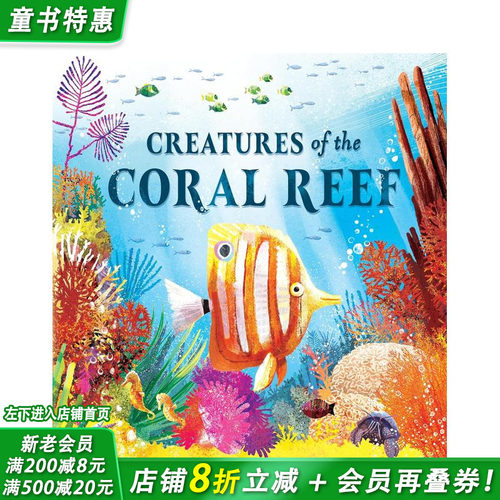 【现货】珊瑚礁生物 Creatures of the Coral Reef 英文儿童插画科普绘本 进口童书