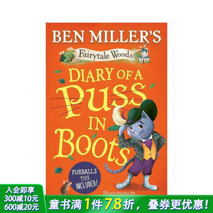 童话森林 精装 猫日记 Miller英文儿童桥梁章节故事进口书 Puss Diary 2穿靴子 Woods Fairytale Boots Ben 预售