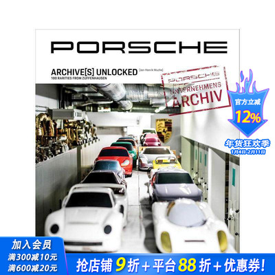 【预售】保时捷解锁档案：来自祖文豪森的 100 件珍品 Porsche Archive(s) Unlocked  原版英文运动 正版进口书