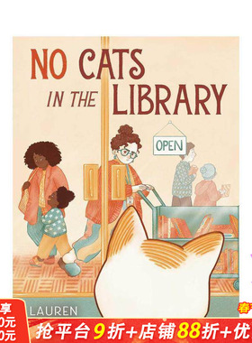 【预售】【WIA获奖插画师Lauren Emmons】猫咪禁入图书馆 No Cats in the Library 英文儿童插画故事绘本 进口童书