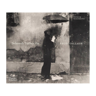 【现货】黛博拉·特贝维尔：拼贴摄影 Deborah Turbeville: Photocollage 原版英文摄影 正版进口书籍 善优图书