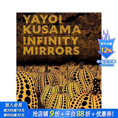 【现货】草间弥生：无限镜 Yayoi Kusama: Infinity Mirrors 原版英文艺术画册画集 正版进口图书