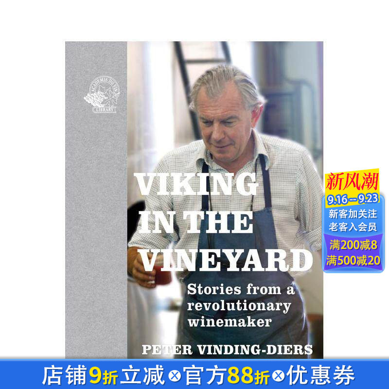 【预售】葡萄园里的维京人 一位革命性酿酒师的故事 Viking in the Vineyard 原版英文餐饮生活美食 正版进口书