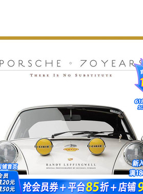 【预售】保时捷70年：没有替代品 Porsche 70 Years: There Is No Substitute 原版英文工业产品设计 正版进口书